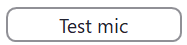 screenshot of zoom's test mic button